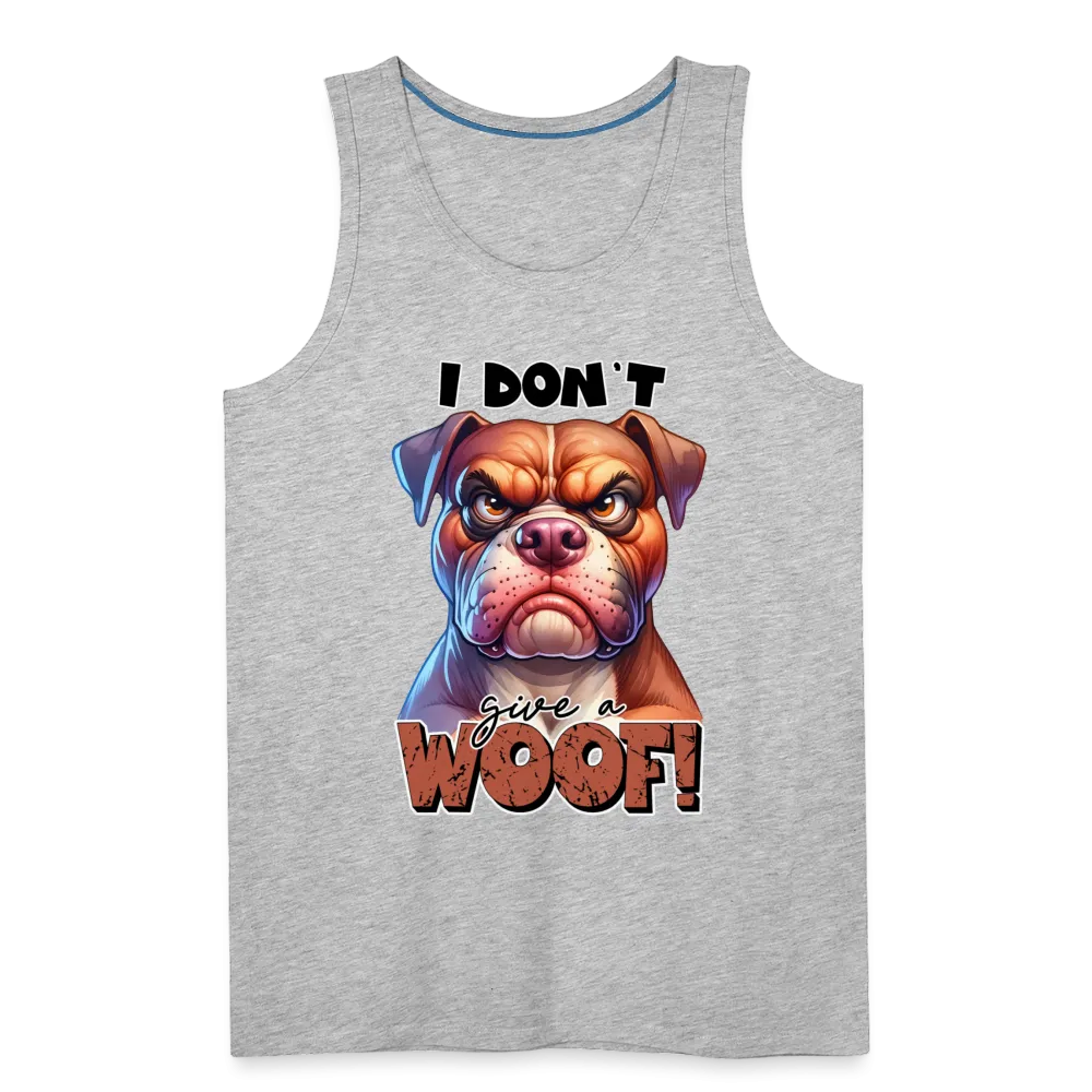 I Don't Give a Woof (Grump Dog with Attitude) Men’s Premium Tank Top