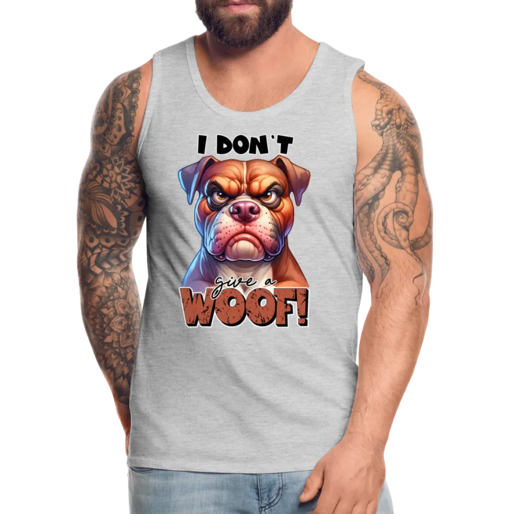 I Don't Give a Woof (Grump Dog with Attitude) Men’s Premium Tank Top